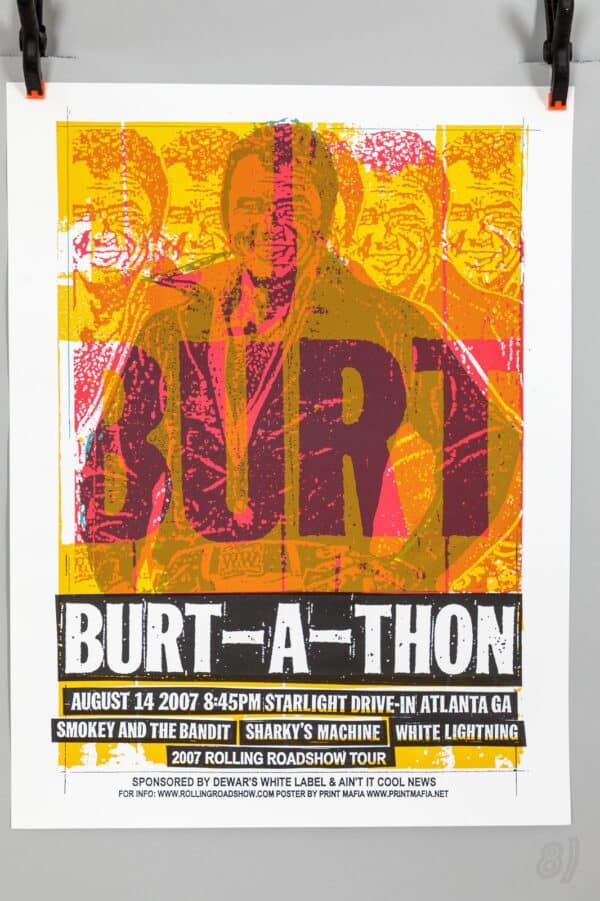 Burt-A-Thon 2007 Rolling Roadshow Screenprint Poster Print Mafia