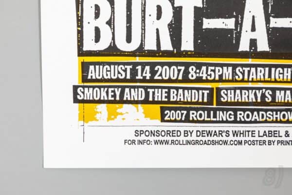 Burt-A-Thon 2007 Rolling Roadshow Screenprint Poster Print Mafia