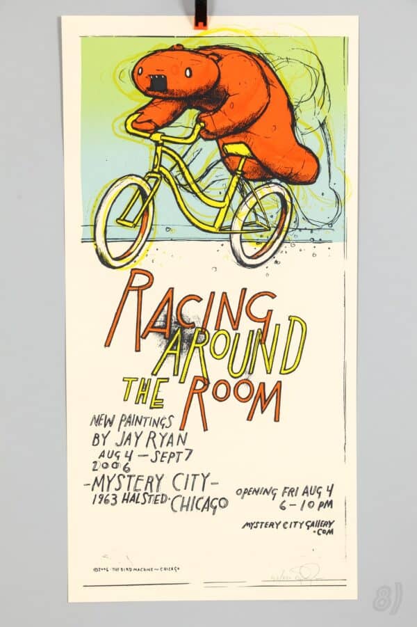Jay Ryan 'Racing Around the Room' 2006 Signed Screenprint Poster