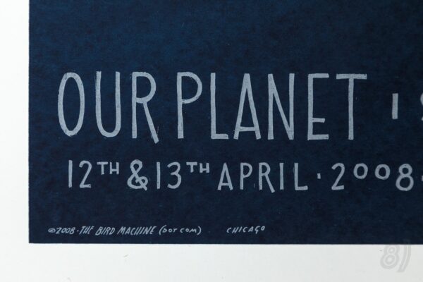 Our Planet Is A Blue Planet 2008 Cardiff Gig Poster – Signed 269/350