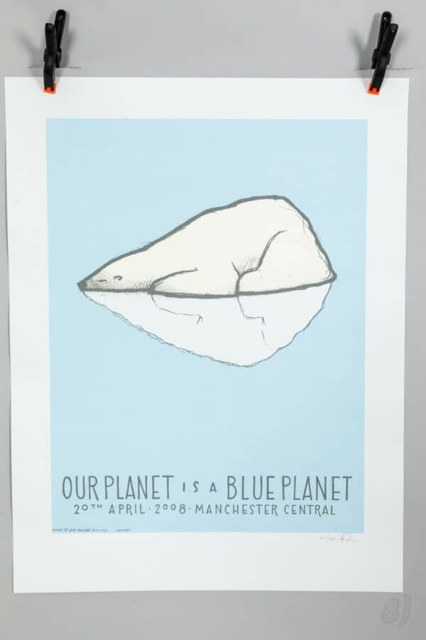 Our Planet Is A Blue Planet Gig Poster Manchester 2008 Signed
