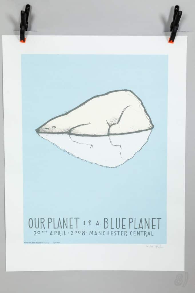 Our Planet Is A Blue Planet Gig Poster Manchester 2008 Signed